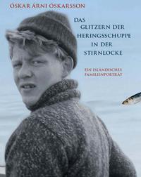 Vorderes Coverbild Das Glitzern der Heringsschuppe in der Stirnlocke
