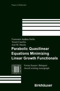 Vorderes Coverbild Parabolic Quasilinear Equations Minimizing Linear Growth Functionals