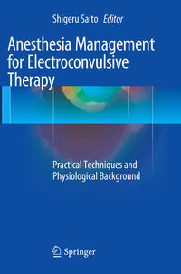 Vorderes Coverbild Anesthesia Management for Electroconvulsive Therapy