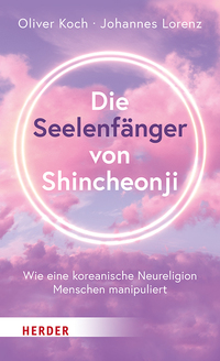 Vorderes Coverbild Die Seelenfänger von Shincheonji