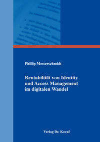 Vorderes Coverbild Rentabilität von Identity und Access Management im digitalen Wandel