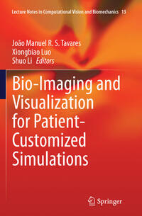 Vorderes Coverbild Bio-Imaging and Visualization for Patient-Customized Simulations