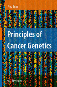 Vorderes Coverbild Principles of Cancer Genetics