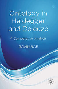 Vorderes Coverbild Ontology in Heidegger and Deleuze