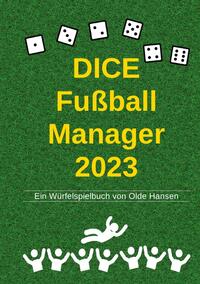 Vorderes Coverbild DICE Fußball Manager 2023