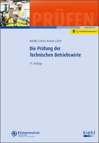 Vorderes Coverbild Die Prüfung der Technischen Betriebswirte