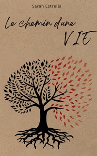 Vorderes Coverbild Le chemin d'une vie