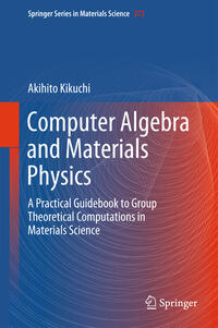 Vorderes Coverbild Computer Algebra and Materials Physics