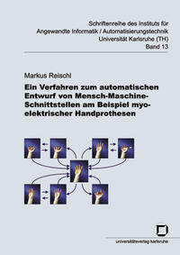 Vorderes Coverbild Ein Verfahren zum automatischen Entwurf von Mensch-Maschine-Schnittstellen am Beispiel myoelektrischer Handprothesen