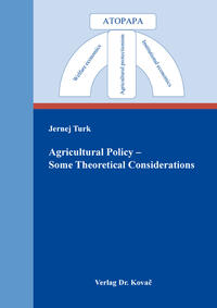 Vorderes Coverbild Agricultural Policy – Some Theoretical Considerations