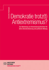 Vorderes Coverbild Demokratie trotz(t) Antiextremismus?