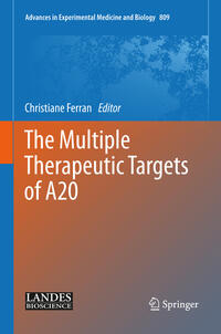 Vorderes Coverbild The Multiple Therapeutic Targets of A20