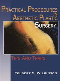 Vorderes Coverbild Practical Procedures in Aesthetic Plastic Surgery