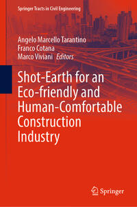 Vorderes Coverbild Shot-Earth for an Eco-friendly and Human-Comfortable Construction Industry