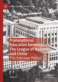 Vorderes Coverbild Transnational Education between The League of Nations and China