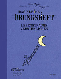 Vorderes Coverbild Das kleine Übungsheft - Lebensträume verwirklichen