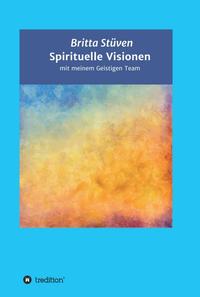 Vorderes Coverbild Spirituelle Visionen