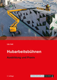 Vorderes Coverbild Hubarbeitsbühnen - Ausbildung und Praxis