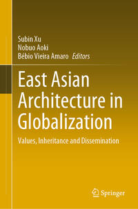 Vorderes Coverbild East Asian Architecture in Globalization