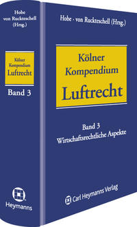 Vorderes Coverbild Kölner Kompendium des Luftrechts