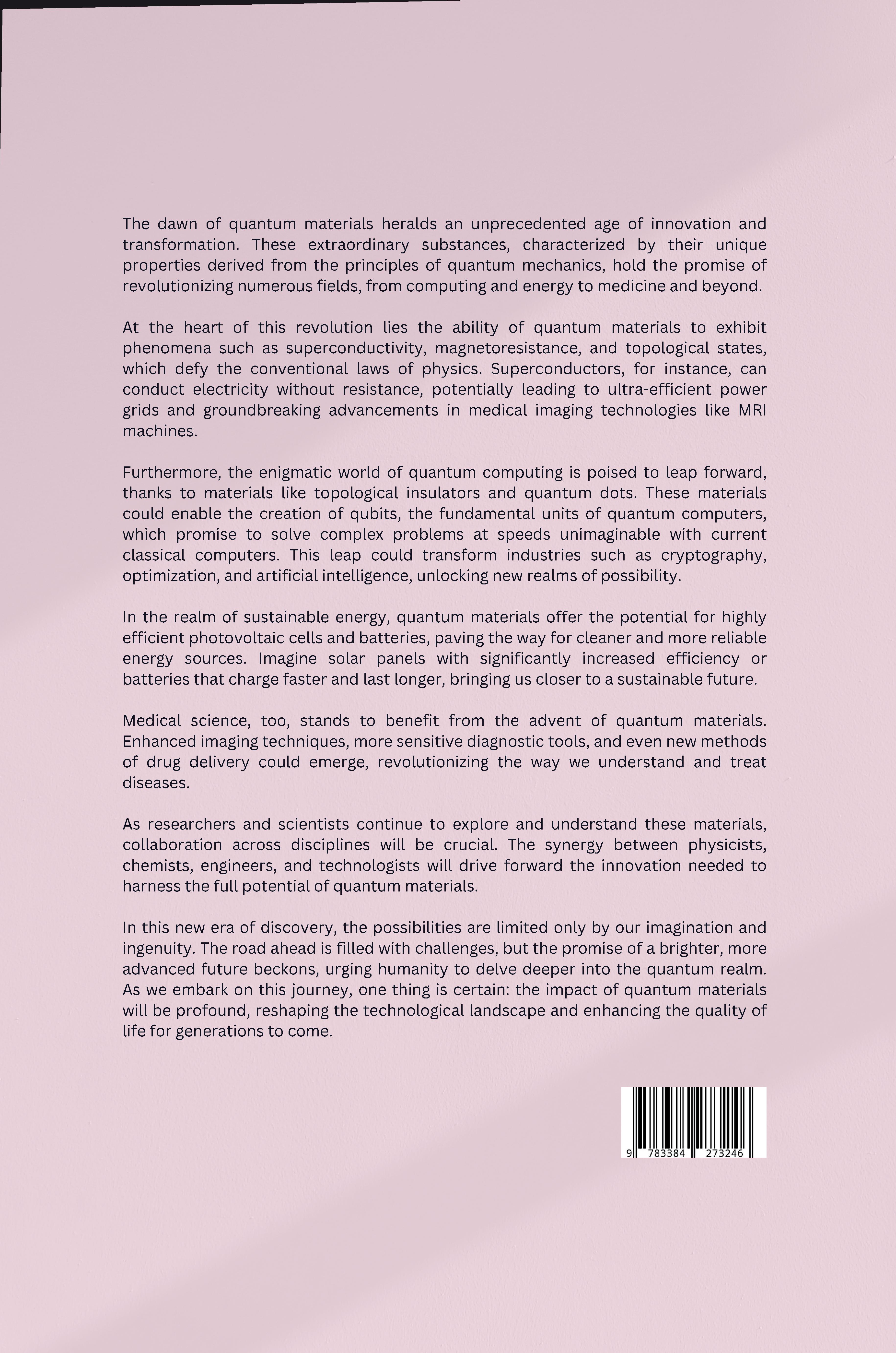 Rückseitencover A New Era of Discovery: Unveiling the Potential of Quantum Materials for Revolutionizing Technology