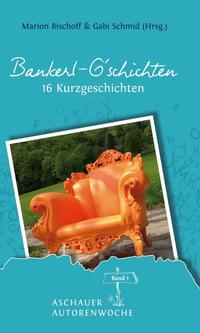Vorderes Coverbild Bankerl G’schichten