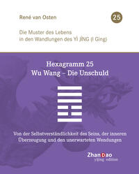 Vorderes Coverbild Hexagramm 25 – Wu Wang – Die Unschuld