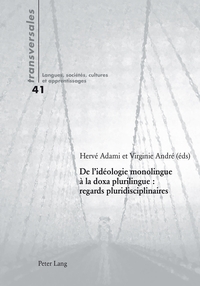 Vorderes Coverbild De l’idéologie monolingue à la doxa plurilingue : regards pluridisciplinaires