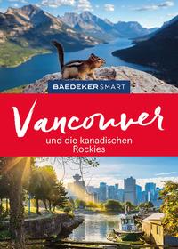 Vorderes Coverbild Baedeker SMART Reiseführer Vancouver und die kanadischen Rockies