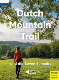 Vorderes Coverbild Dutch Mountain Trail und die Seven Summits