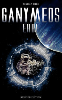 Vorderes Coverbild Ganymeds Erbe