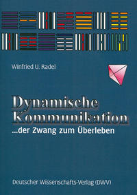 Vorderes Coverbild Dynamische Kommunikation. ... der Zwang zum Überleben