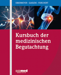Vorderes Coverbild Kursbuch der medizinischen Begutachtung