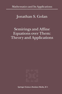 Vorderes Coverbild Semirings and Affine Equations over Them
