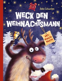 Vorderes Coverbild Weck den Weihnachtsmann