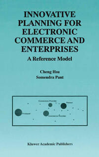 Vorderes Coverbild Innovative Planning for Electronic Commerce and Enterprises