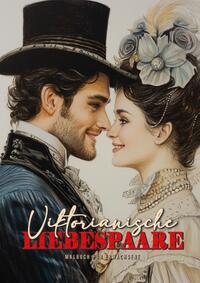 Vorderes Coverbild Viktorianische Liebespaare Malbuch für Erwachsene