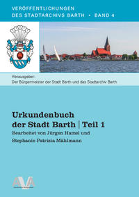 Vorderes Coverbild Urkundenbuch der Stadt Barth | Teil 1