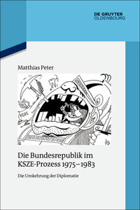 Vorderes Coverbild Die Bundesrepublik im KSZE-Prozess 1975-1983