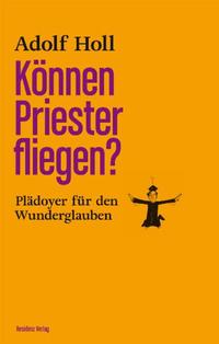 Vorderes Coverbild Können Priester fliegen?