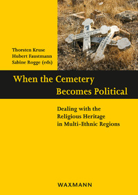Vorderes Coverbild When the Cemetery Becomes Political