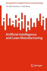 Vorderes Coverbild Artificial Intelligence and Lean Manufacturing