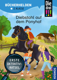 Vorderes Coverbild Die drei !!!, Bücherhelden 2. Klasse, Diebstahl auf dem Ponyhof