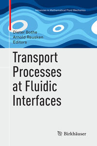 Vorderes Coverbild Transport Processes at Fluidic Interfaces