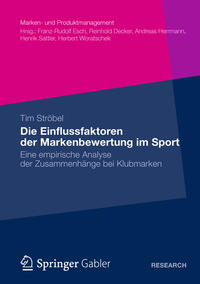 Vorderes Coverbild Die Einflussfaktoren der Markenbewertung im Sport