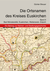 Vorderes Coverbild Die Ortsnamen des Kreises Euskirchen