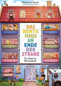 Vorderes Coverbild Das bunte Haus am Ende der Straße