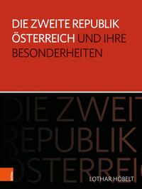 Vorderes Coverbild Die Zweite Republik Österreich und ihre Besonderheiten