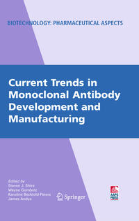Vorderes Coverbild Current Trends in Monoclonal Antibody Development and Manufacturing