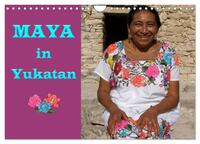 Vorderes Coverbild Maya in Yukatan 2025 (Wandkalender 2025 DIN A4 quer), CALVENDO Monatskalender